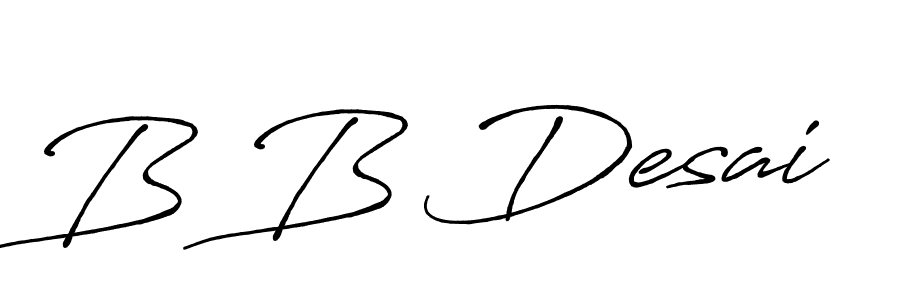 Design your own signature with our free online signature maker. With this signature software, you can create a handwritten (Antro_Vectra_Bolder) signature for name B B Desai. B B Desai signature style 7 images and pictures png